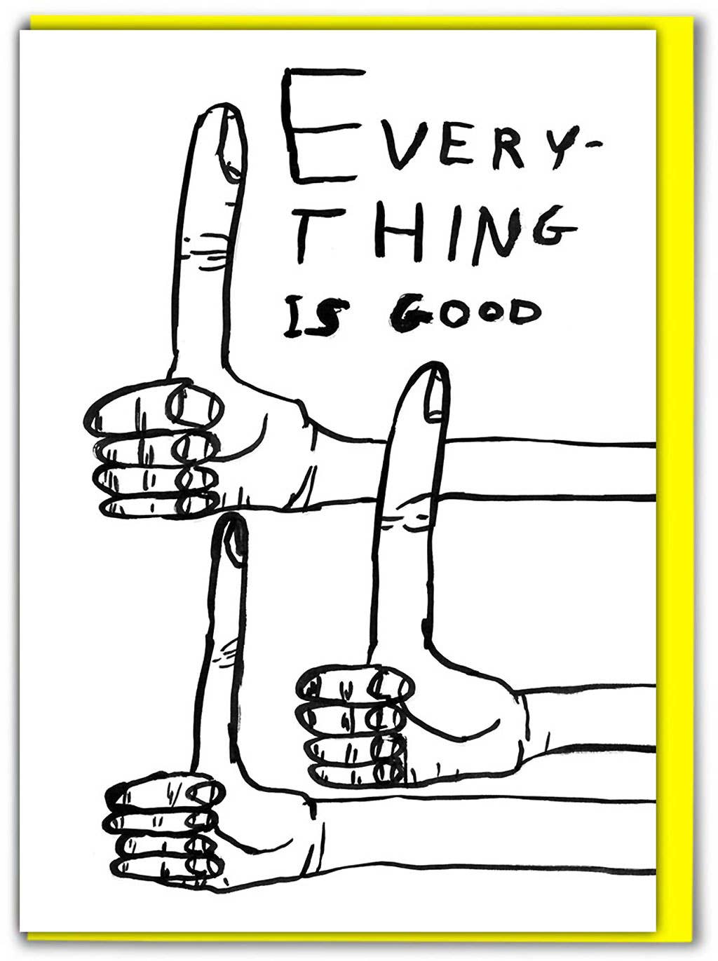 Lustige David Shrigley Grußkarte — Alles ist gut