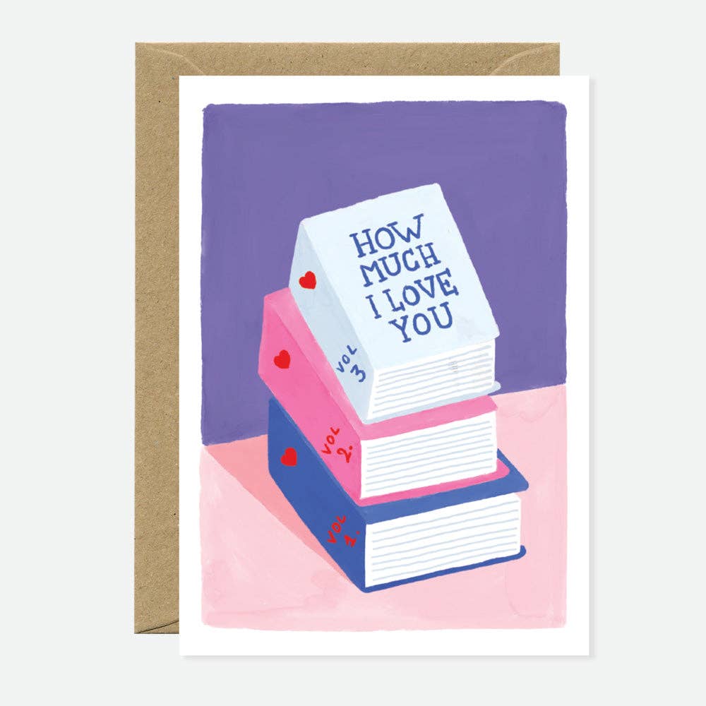 How Much I Love You - Greeting Card