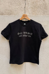 ONLY WKSTA CAN JUDGE ME WOMEN BABY TEE
