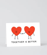 ‘Together Is Better’ Greetings Card