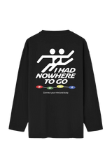 Nowhere to Go Longsleeve T-Shirt